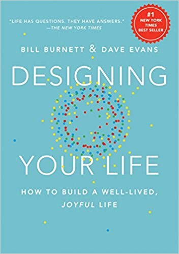 Cover of Designing Your Life: How to Build a Well-Lived, Joyful Life
